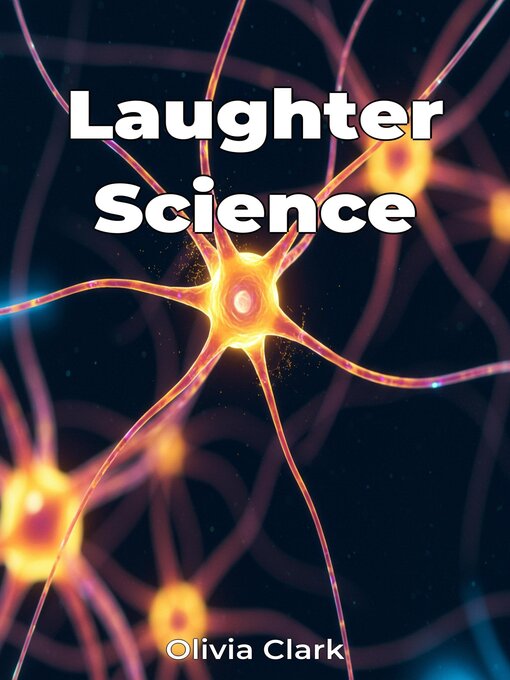 Title details for Laughter Science by Olivia Clark - Available